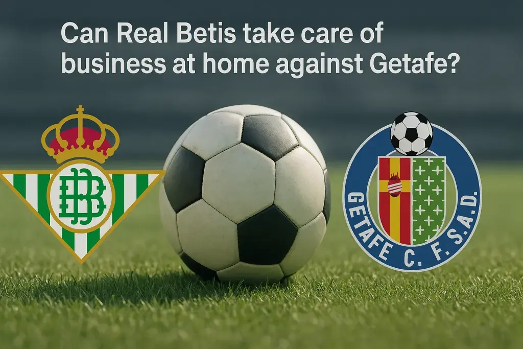 Can Real Betis take care of business at home against Getafe?